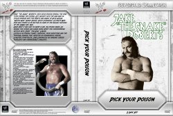 Jake The Snake Roberts Pick Your Poison