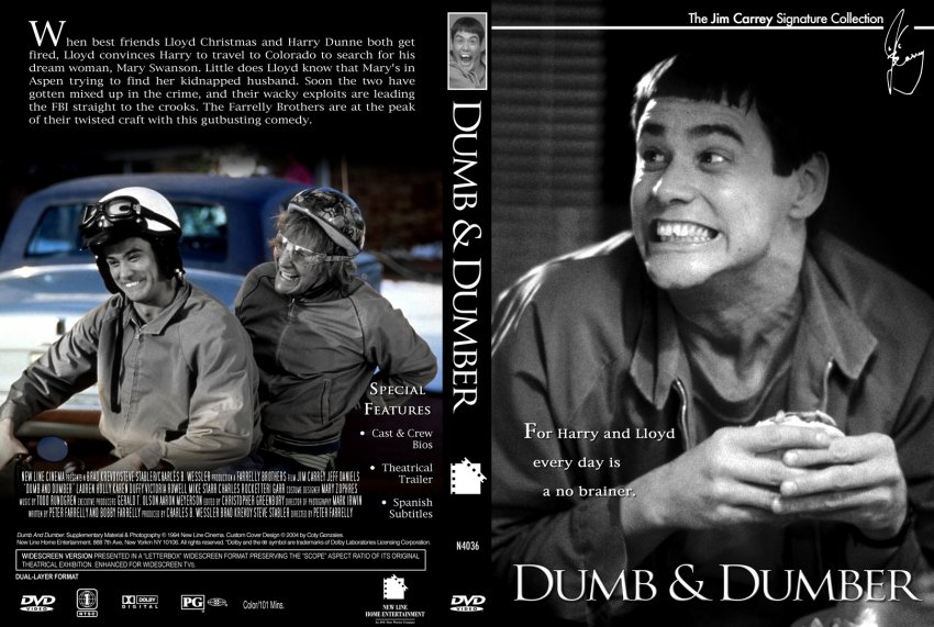 Dumb and Dumber