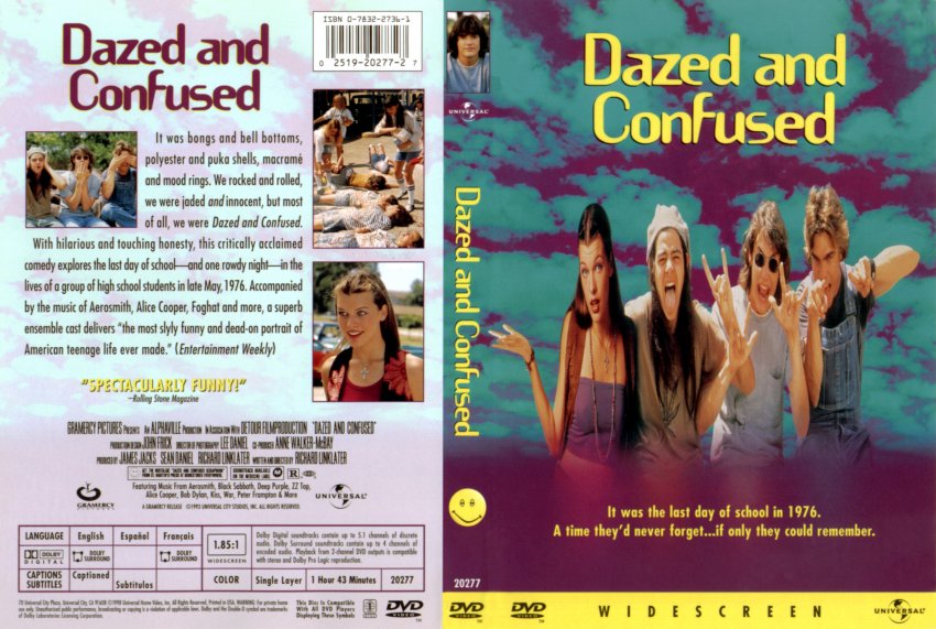 dazed and confused