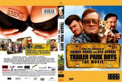 Trailer Park Boys The Movie