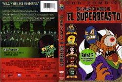 The Haunted World of El Superbeasto